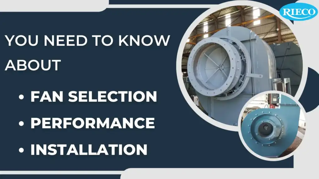 The Science of Air Movement: Mastering Fan Selection, Performance and Installation (Part3)