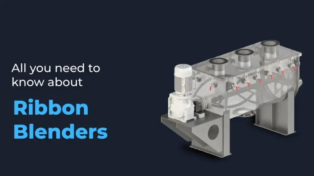 All you Need to Know About Ribbon Blenders