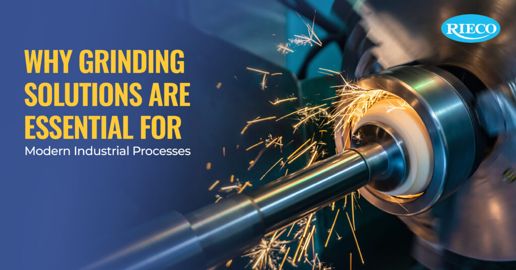 Why Grinding Solutions are Essential for Modern Industrial Processes