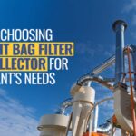 Guide to Choosing the Right Bag Filter Dust Collector for Your Plant’s Needs